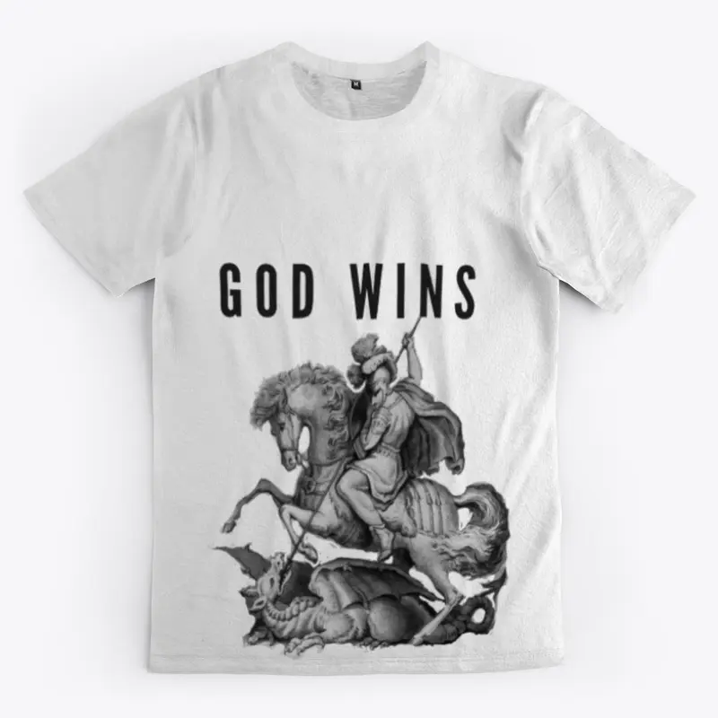 GOD WINS. Saint George Slays Dragon 