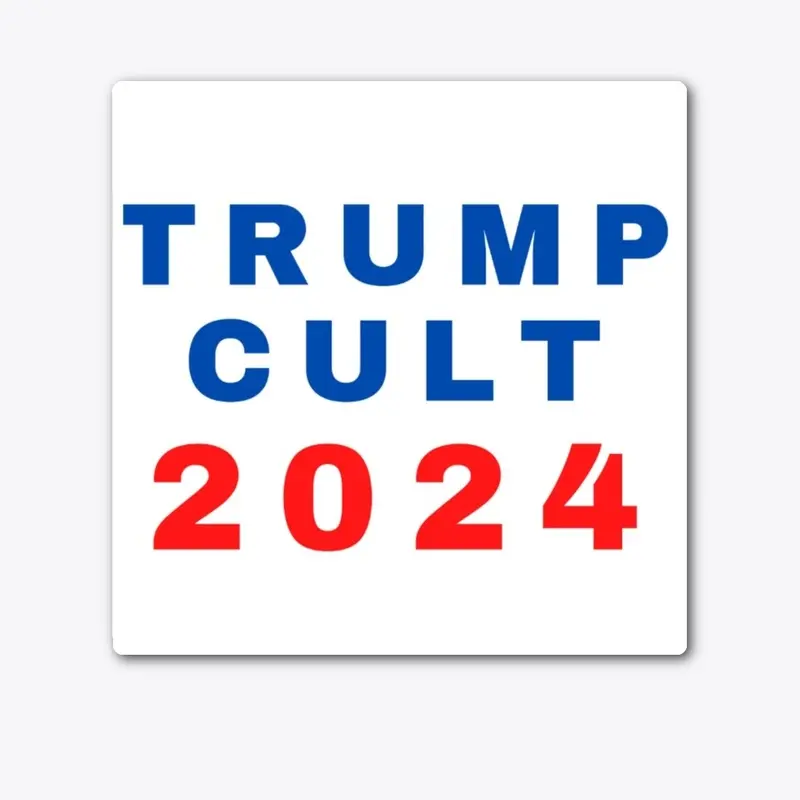 Trump Cult 2024